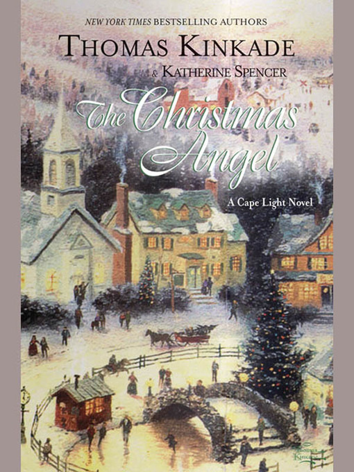 Title details for The Christmas Angel by Thomas Kinkade - Wait list